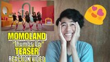 MOMOLAND "Thumbs Up" TEASER REACTION VIDEO