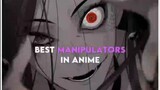 Best Manipulators In Anime