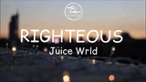Righteous - Juice Wrld (Lyrics)