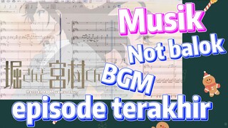 [Hori san to Miyamura kun] Musik | Not balok BGM episode terakhir