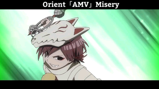 Orient「AMV」Misery  Hay Nhất