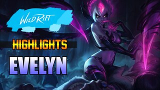 EVELYN  HIGHLIGHTS - WILD RIFT CLOSED BETA