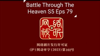 Battle Through The Heaven Season 5 Eps 79