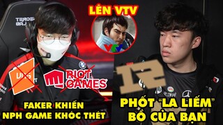 Update LMHT: Faker nói 1 câu khiến NPH khóc thét, Phốt Xiaohu "la liếm" bồ bạn, Yasuo Viego lên VTV