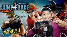 🔥JUMP FORCE PARA SA MOBILE NAPAKAANGAS NITO !!!