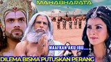 DILEMA BISMA MEMUTUSKAN BHARATAYUDA PANDAWA VS KURAWA / Alur Film Mahabharata Bahasa Indonesia