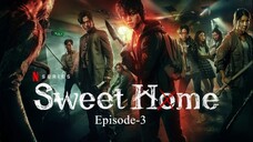 Sweet Home Season 1 Episode 3