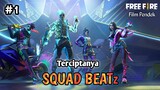 film pendek free fire | TERCIPTANYA SQUAD BEATZ