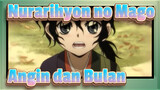 Nurarihyon no Mago: Bangkitnya Klan Yokai | [Rihan & Tsurara] Si Angin dan Si Bulan