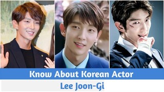 Know About Korean Actor Lee Joon-Gi 😍❤