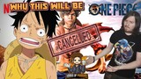 Live Action One Piece Will Be CANCELLED!