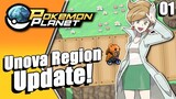 Pokemon Planet - Unova Region Is Here!