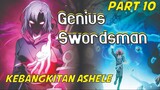 Genius Swordsman Part 10