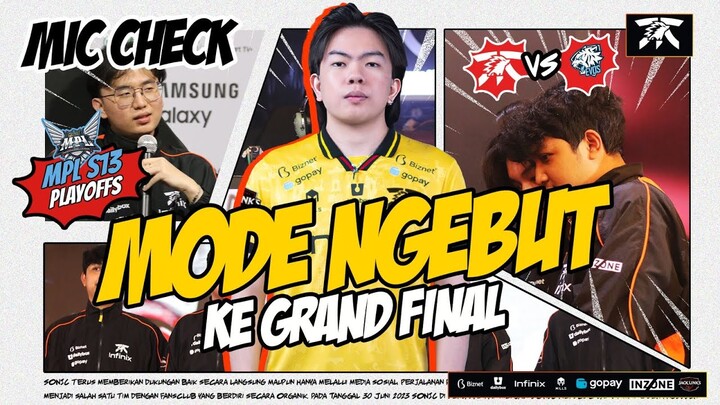 MODE NGEBUT KE GRAND FINAL - MIC CHECK FNATIC ONIC VS EVOS FINAL UPPER BRACKET MPL ID S13