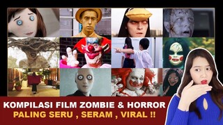 KOMPILASI FILM ZOMBIE & HORROR PALING SERU, SERAM, VIRAL  !!! | Kumpulan Cerita Terseru Klara Tania