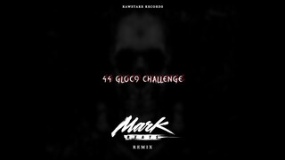 44 Gloc -9 Challenge Mark Beats Remix