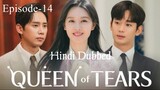 Queen of Tears Hindi Dubbed | S-1 | Ep-14 |1080p HD | English Subtitle | Kim Soo-hyun | Kim Ji-won