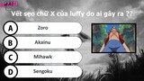 Bạn có phải fan cứng của One piece | Luffy | Hải Manga