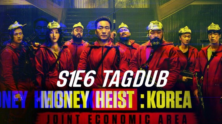 Money Heist: Korea - Joint Economic Area S1: E6 2022 HD TagDub