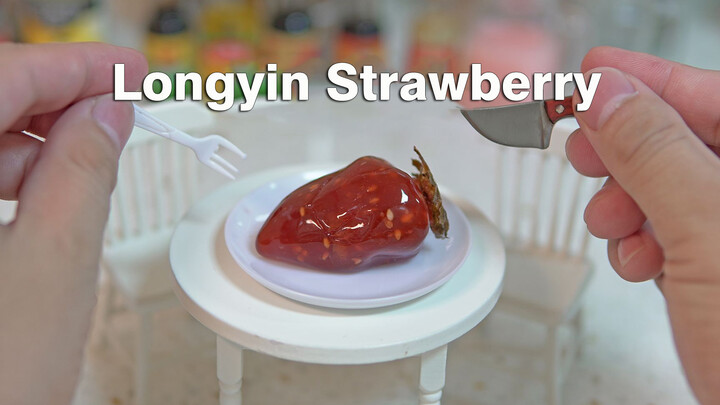 I Spent Two Days And 400 Yuan to Make the Longyin Strawberry