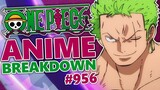 Act 2 CONCLUDES!! One Piece Episode 956 BREAKDOWN