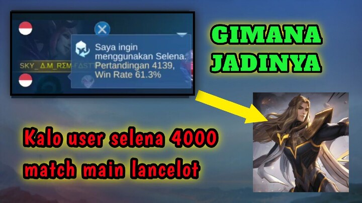 USER SELENA MAIN LANCELOT??