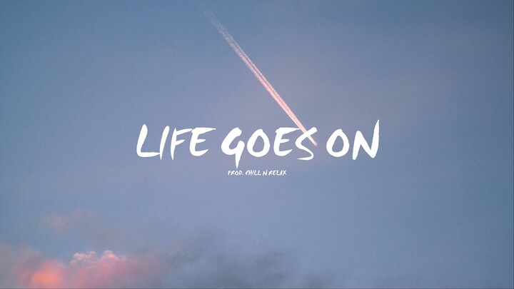 (FREE FOR PROFIT) Chill Boom Bap Type Beat - "LIFE GOES ON"