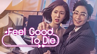 Feel Good To Die E2 | English Subtitle | RomCom, Fantasy | Korean Drama