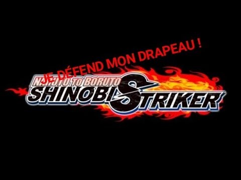 Naruto To Boruto Shinobie Striker: Je défend mon drapeau !