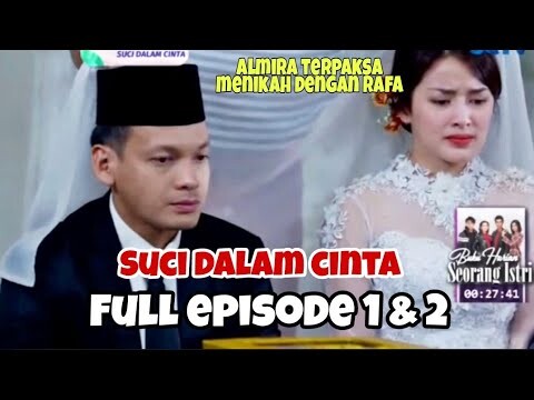 🔴SUCI DALAM CINTA SCTV EPISODE 1 DAN 2 FULL, 20 OKTOBER 2021