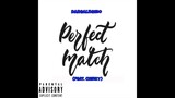 Perfect Match - Darealnemo (Feat. chinky)
