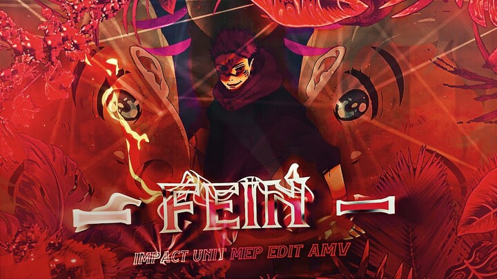 FEIN MEP I Impact Unit 🌙 - Mix Anime (AMV/FLOW EDIT)