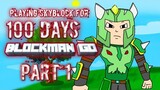 Playing Skyblock For 100 Days | Part 1 | Blockman Go Blocky Mods