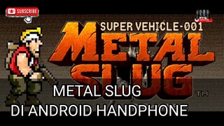 METAL SLUG PS 2 DI ANDROID