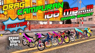 CUMA 100MB ❗❗😱😱 GTA SA LITE MOD DRAG CAMPURAN TERBARU 2022 // RINGAN BANGET // NO PASSWORD