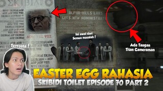 BAHAS SEMUA EASTER EGG, DETAIL KECIL DAN TEORIKU TENTANG EPISODE 70 PART 2 SKIBIDI TOILET!