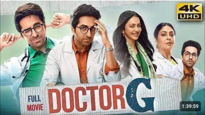 Doctor G 2022 Latest Hindi Full Movie In 4K UHD Ayushmann Khurrana Rakul Preet Singh 72