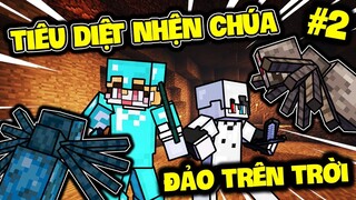 SIRO VÀ KAMUI CÀN QUÉT PHÓ BẢN TIÊU DIỆT NHỆN CHÚA || ĐẢO TRÊN TRỜI #2