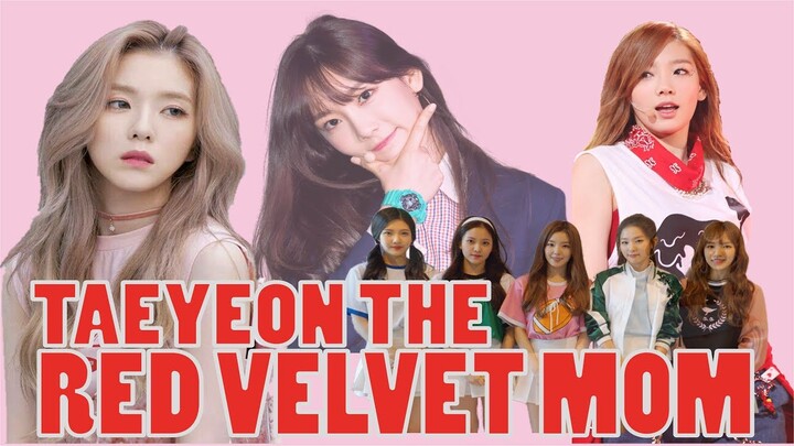 [ENG] Taeyeon is Red Velvet's Mom