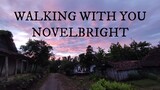 [COVER] NOVELBRIGHT - Walking With You