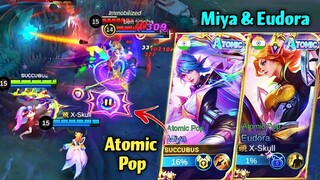 MIYA & EUDORA ATOMIC POP DUO GAMEPLAY!🎵ALLSTAR SKINS MLBB💜🎶🎼