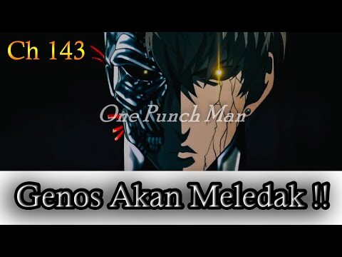 Genos Gagal Meledak Ditolong Fubuki - Ch 143