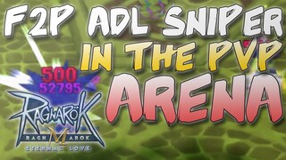 F2P ADL SNIPER INSIDE PVP ARENA, HOW DID IT GO? - Ragnarok Mobile SEA