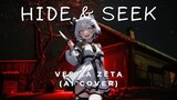 Hide and Seek (English ver by Lizz Robinett & @Dysergy) - Vestia Zeta AI Cover With Lyrics