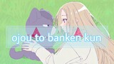 ojou to Banken -kun episode 1 [sub indo]