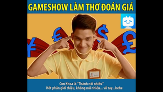 GAMESHOW LÀM THƠ ĐOÁN GIÁ CỰC KHỊA #funny