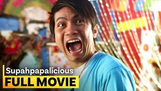 SUPAHPAPALICIOUS Full Movie Tagalog dubbed