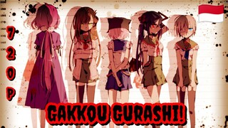 Gakkou Gurashi! - Eps 03 Subtitle Bahasa Indonesia
