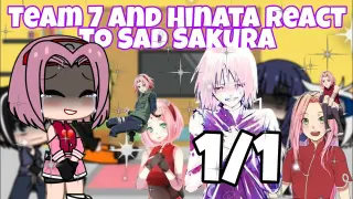 Team 7 And Hinata React Sad Sakura 1/1