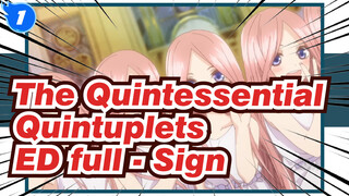 The Quintessential Quintuplets|[MAD] ED full - Sign_1